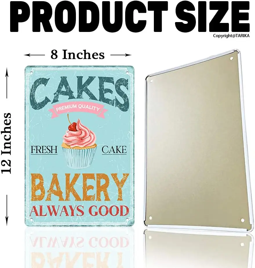 Bakery Cake Shop Tin Sign Tasty Cake Letters Premium Quality Fresh Always Good Vintage Metal Tin Signs for Men Women