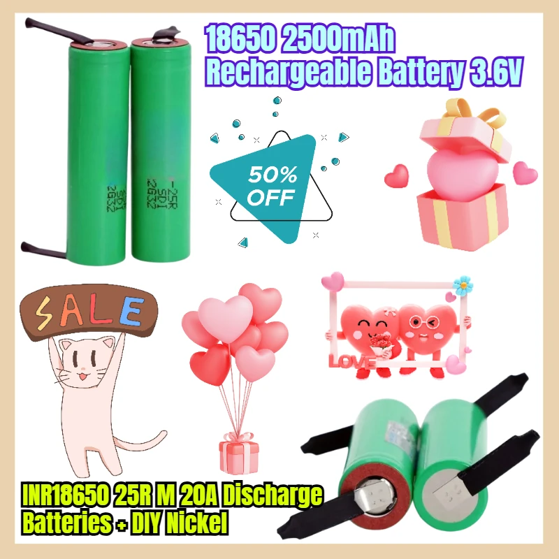 

18650 2500mAh Rechargeable Battery 3.6V INR18650 25R M 20A Discharge Batteries + DIY Nickel