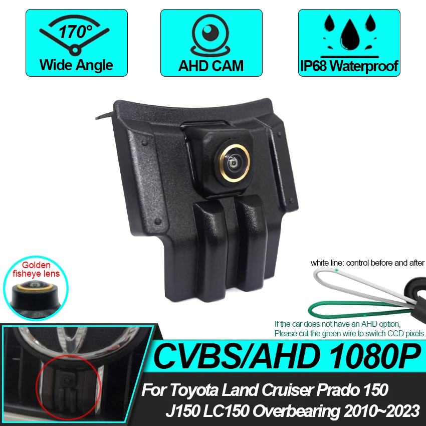 Car Front View camera For Toyota Land Cruiser Prado 150 J150 LC150 Overbearing 2010~2023 Waterproof Parking LOGO Front Camera