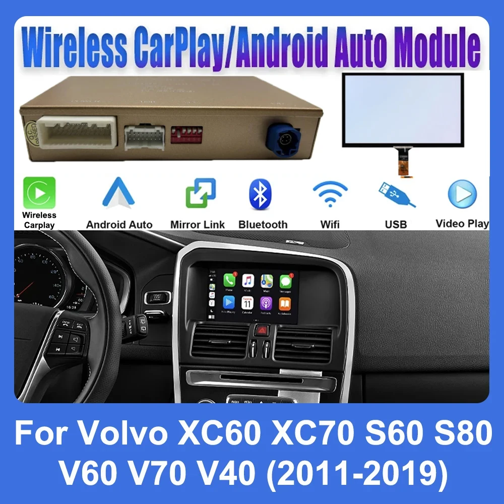 

Wireless Apple Carplay Android Auto Module Car AI Box For Volvo XC60 XC70 S60 S80 V60 V70 V40 With Touchscreen Extension