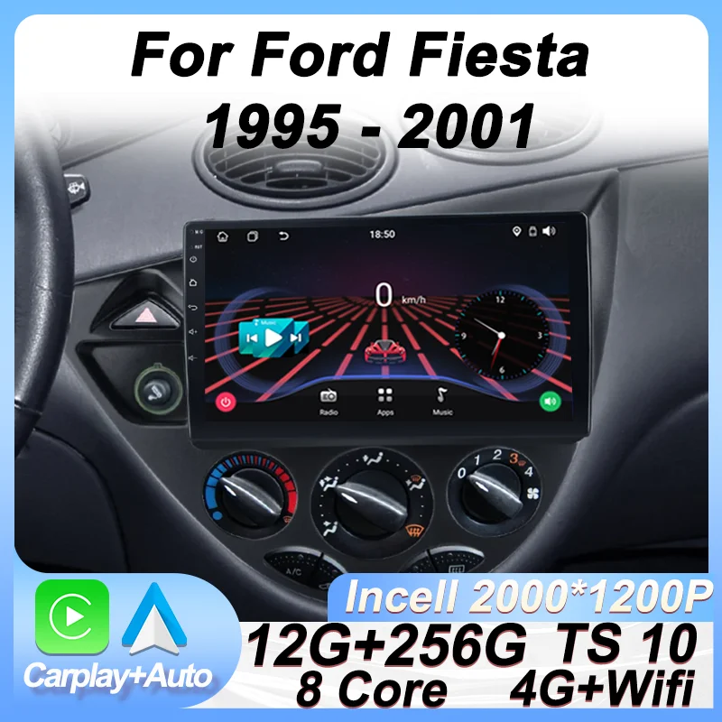 

Android 15 Car Radio Player Carplay Stereo For Ford Fiesta 1995 - 2001 GPS Navigation Touch Screen Autoradio 8 Core DSP BT 4G