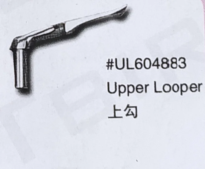 

（10PCS）Upper Looper UL604883 for KINGTTX Sewing Machine Parts