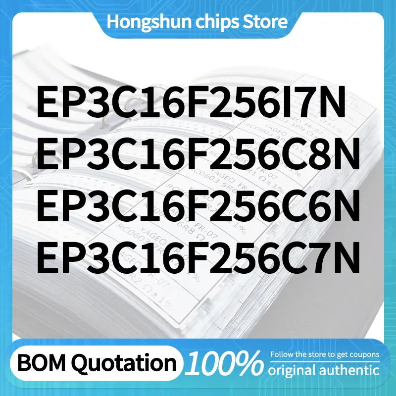 

EP3C16F256C8N EP3C16F256I7N EP3C16F256C7N EP3C16F256C6N Spot goods