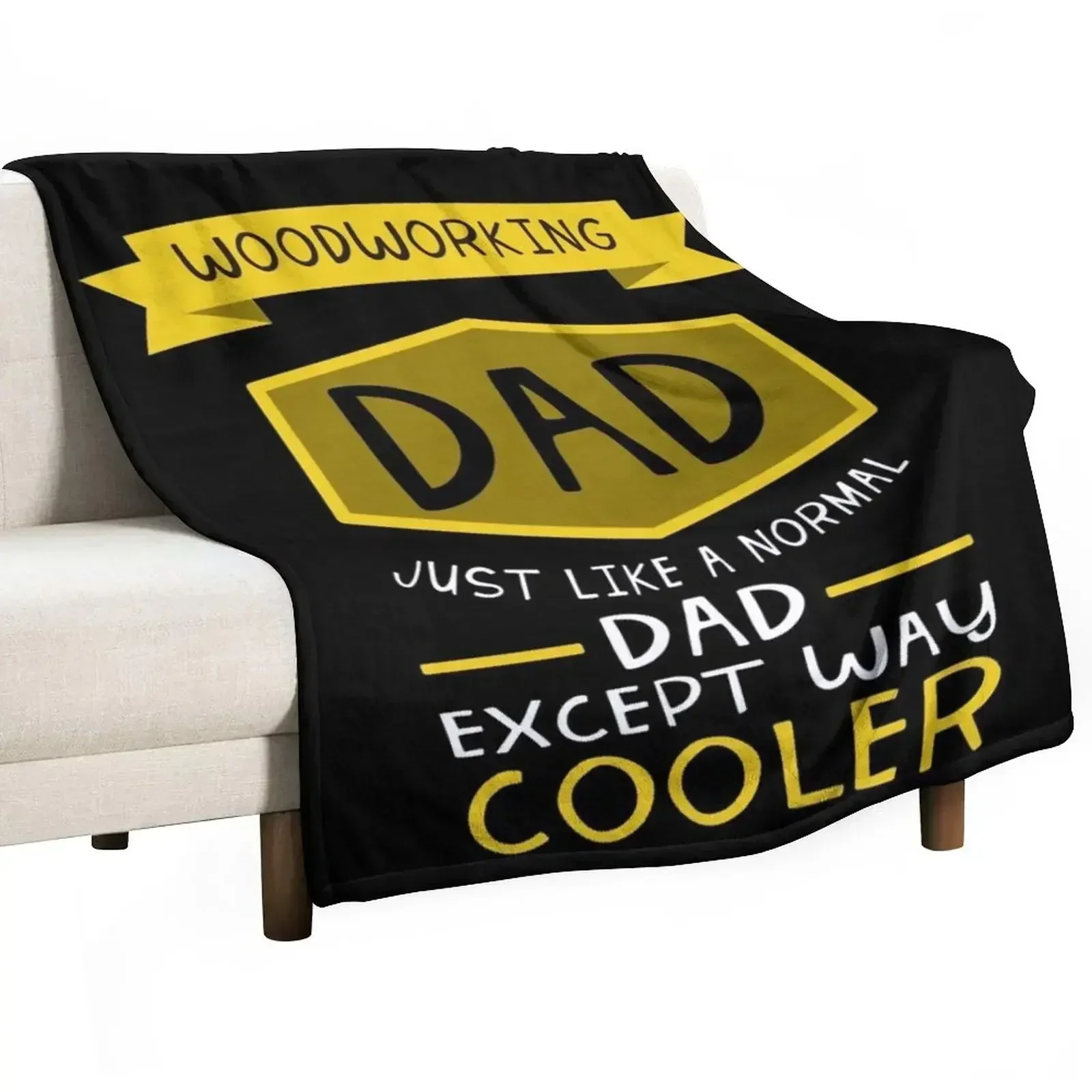 

Woodworking Dad - Gift Throw Blanket Baby funny gift Blankets