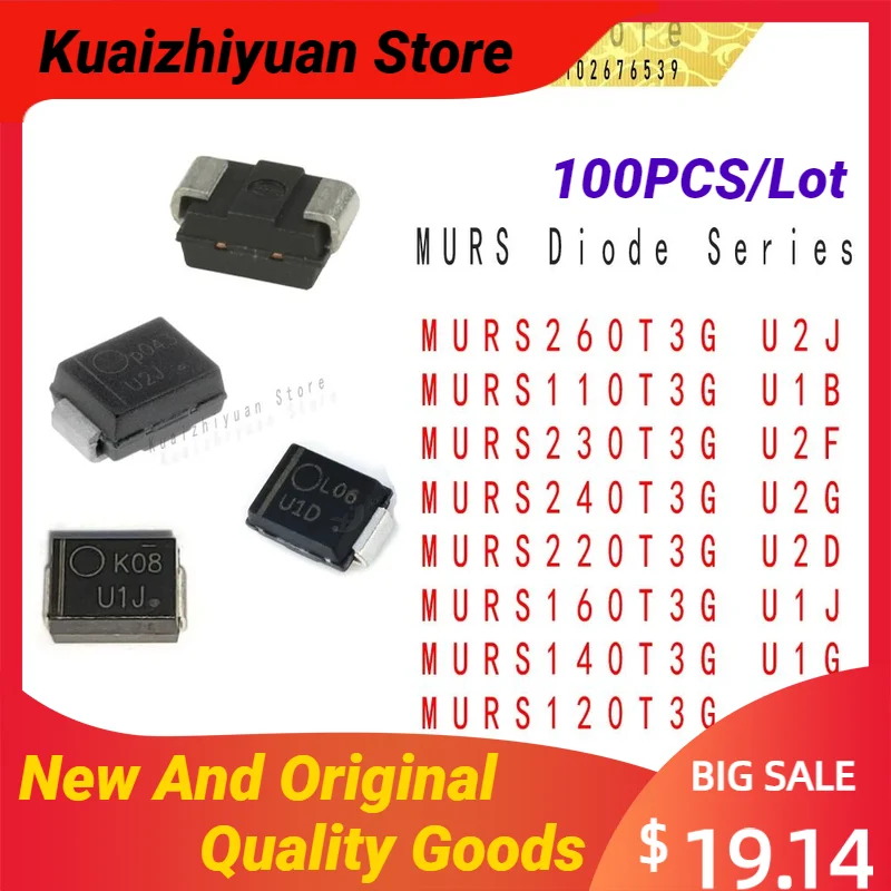 

100Pcs/Lot New and Origina MURS110T3G U1B MURS120T3G MURS140T3G MURS160T3G U1J MURS220T3G U2D MURS230T3G MURS240T3G MURS260T3G