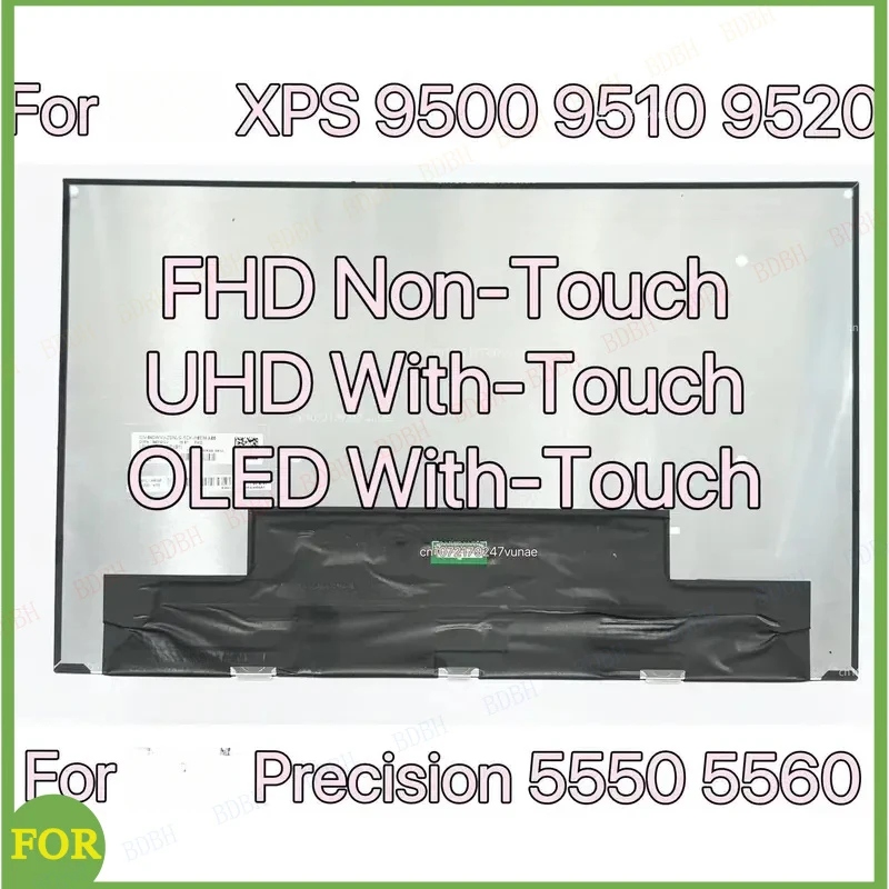 

BDBH For Dell XPS 15 9500 9510 9520 LCD Screen Touch Precision 5550 5560 Assembly Display P91F P91F001/02 P91F003 FHD UHD OLED