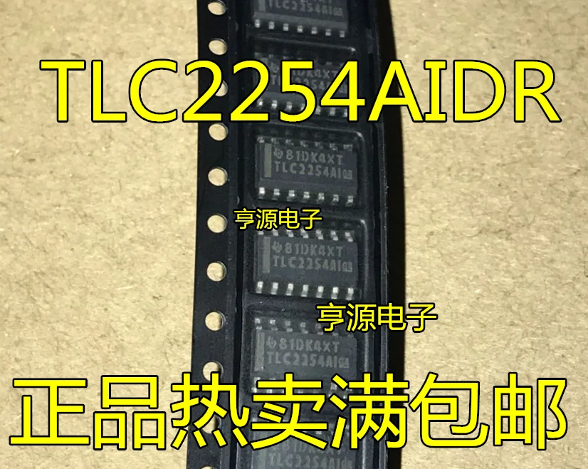 

10 шт. оригинальные новые TLV2254AIDR TLC2254 TLC2254AIDR TLC2254AID 2254AI V2254AI