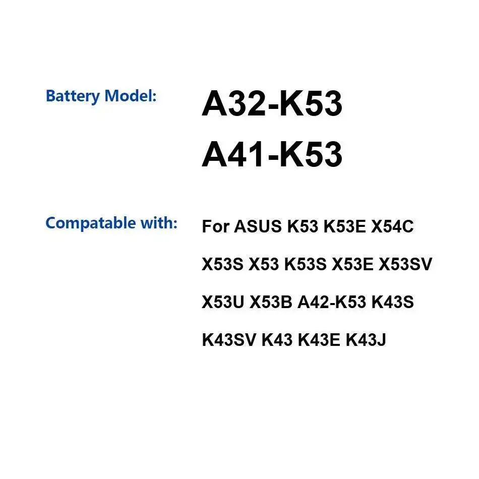 

Аккумулятор A32-K53 A41-K53 5200 мАч для Asus K53 K53E X54C X53S X53 K53S X53E X53SV X53U X53B A42-K53 K43S K43SV K43 K43E K43J