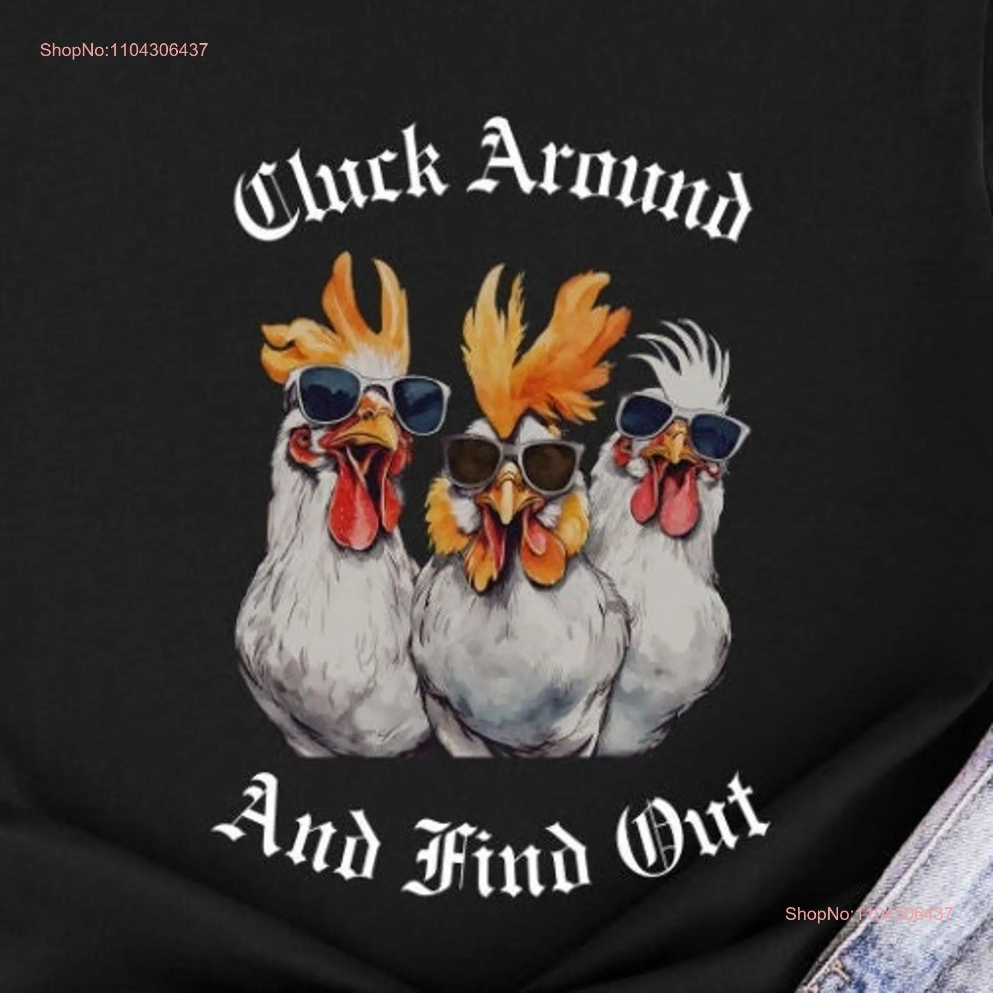 Funny Chicken T Shirt Cluck Around Jersey  Black lovers Farm Family long or short sleeves