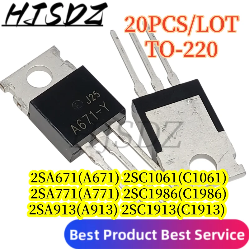 P/N  power【20PCS/LOT】A671 (2SA671) C1061 (2SC1061) A771 (2SA771) C1986 (2SC1986) A913 (2SA913) C1913 (2SC1913) TO-220 transistor
