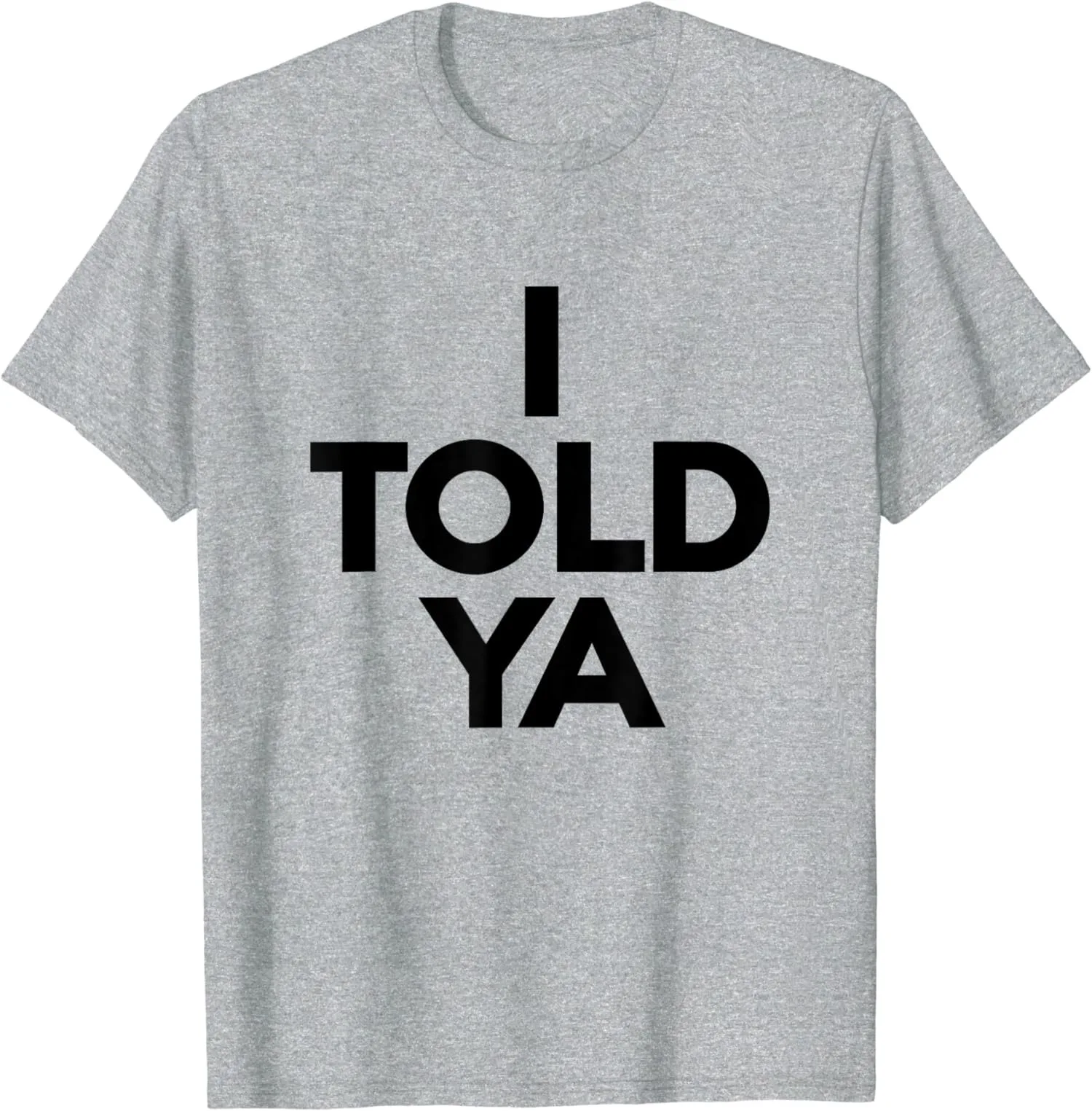 

I Told Ya Tennis I Told You Love Sport Black Unisex T-Shirt