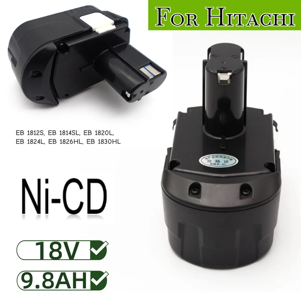 

Ni-CD аккумуляторная батарея EB18B 18 В 9800 мАч для Hitachi EB1812S EB1814SL EB1820 EB1826HL EB1830H DV18DL DS18DL WH18DFL G18DL
