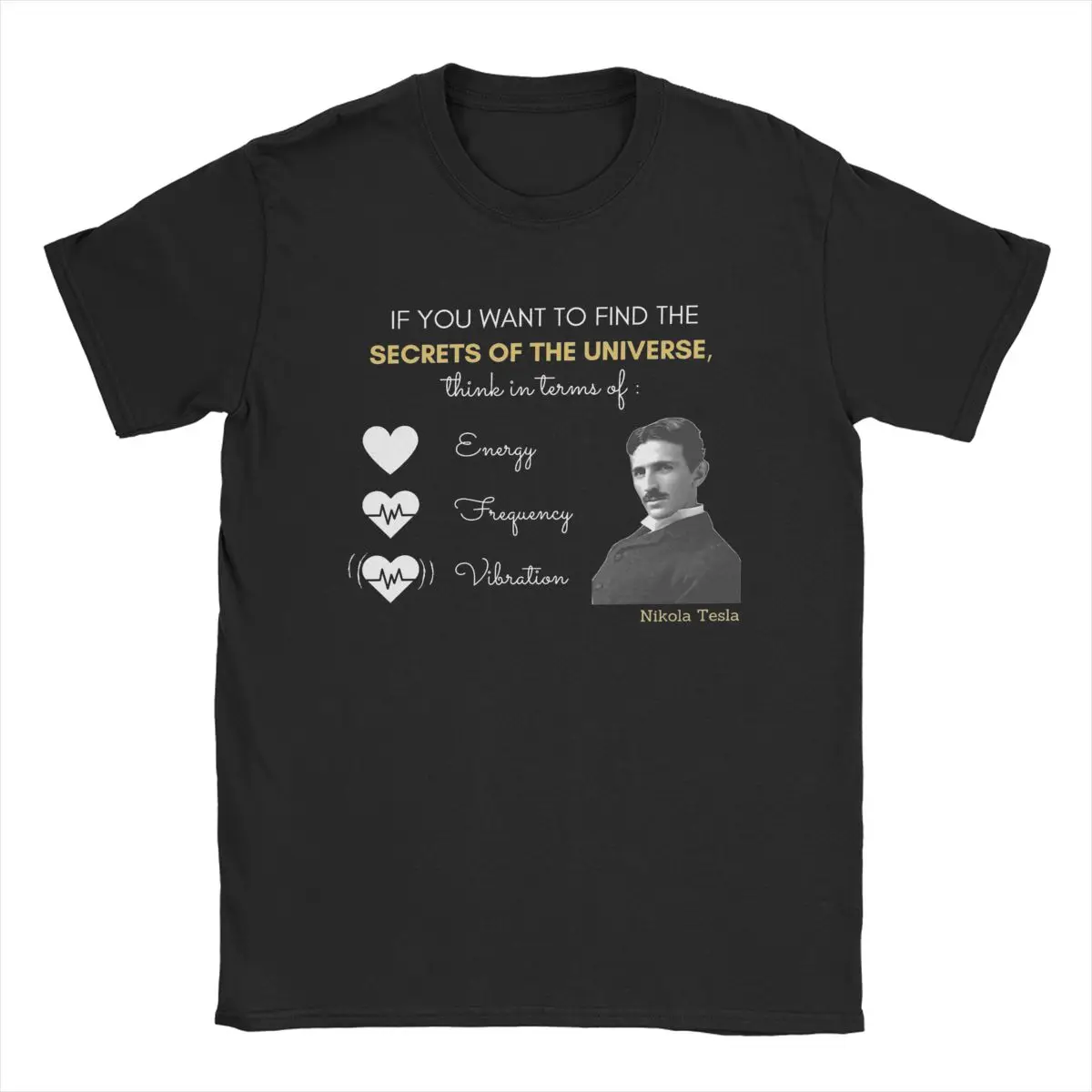 Nikolas Teslas Secrets Of The Universe Men T Shirts Vintage Tee Shirt Short Sleeve O Neck T-Shirts 100% Cotton Gift Idea Tops