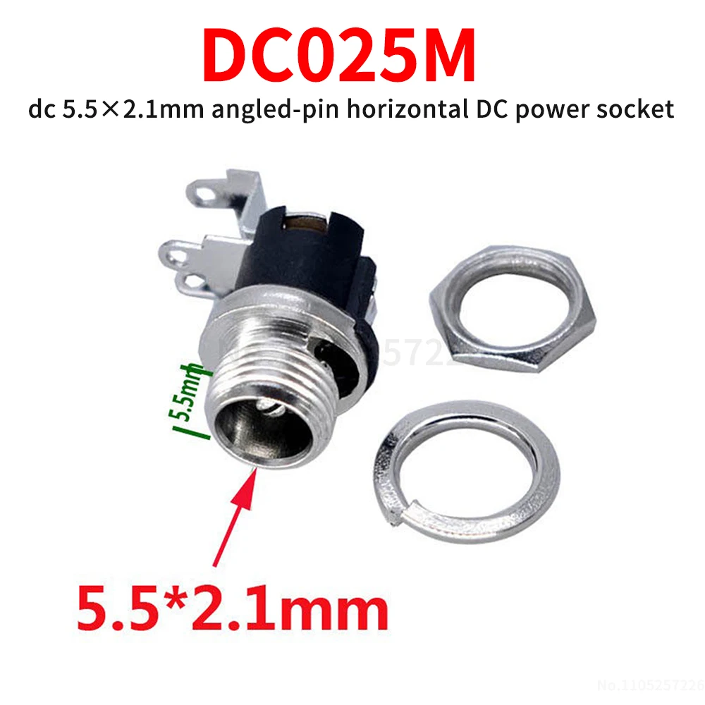 DC025M DC 5.5×2.1 mm angled-pin DC power socket (horizontal) DC 5.5×2.5 mm angled-pin female socket (1 pcs)