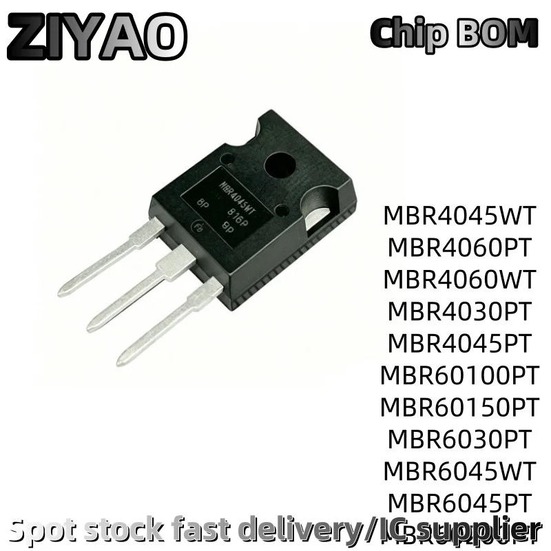 10PCS MBR60150PT MBR60200PT MBR6030PT MBR6045WT MBR6045PT TO-247 MBR4030PT MBR4045PT MBR4045WT MBR4060PT MBR4060WT MBR60100PT