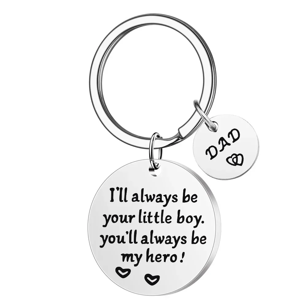 I'll always be your Father's Day gift dad stainless steel key chain