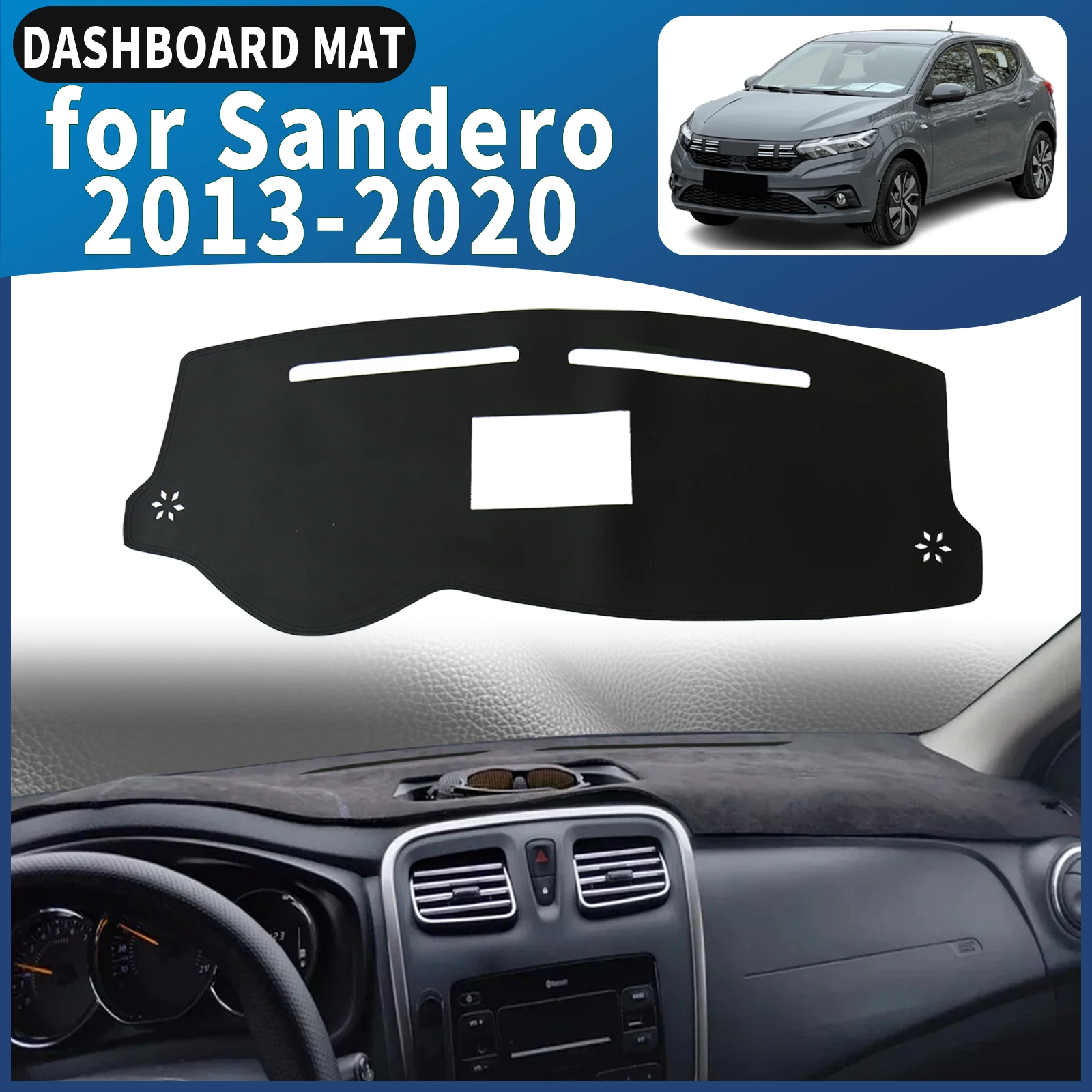 

for Dacia Renault Sandero 2020-2013 Stepway II 2 RS LHD Dashboard Cover Mat Sunshade Anti‑Slip Dash Carpet Protector Interior