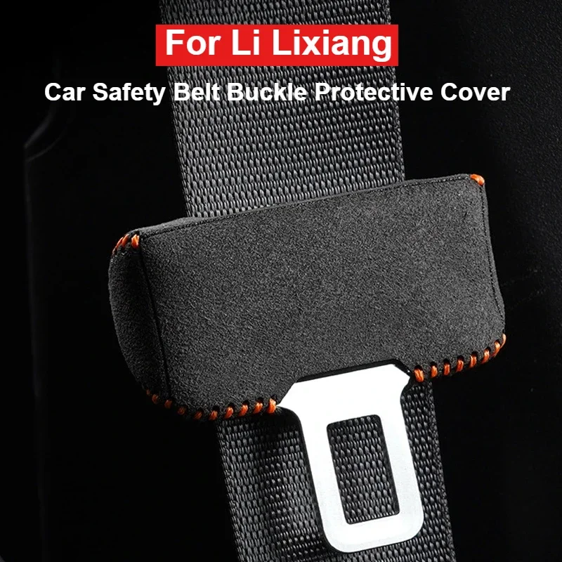

For Leading Ideal Li LiXiang L6 L7 L8 L9 Car Safety Belt Buckle Suede Leather Protective Cover Car Seatbelt Protective Cover