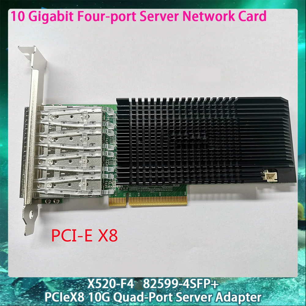 For Inter X520-F4 PCIeX8 10G Quad-Port Server Adapter 82599-4SFP+ 10 Gigabit Four-port Server Network Card Multimode SFP+ Module