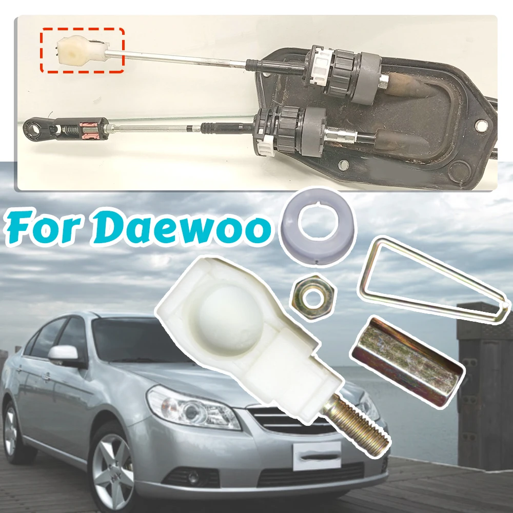 

Gear Shifter Cable Eyelet Linkage Control Bushing Lever Selector for Daewoo Matiz M100 M150 Tosca V250 Repair Kit Parts Manual