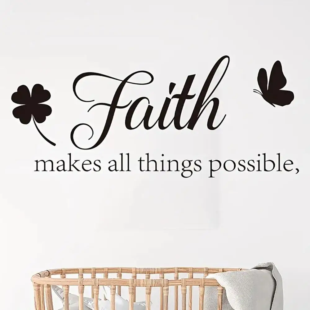 1 pc faith make all things possible Wall Sticker Self Adhesive Vinyl Waterproof  Art Decal For Kids Room Living Room Home Decor