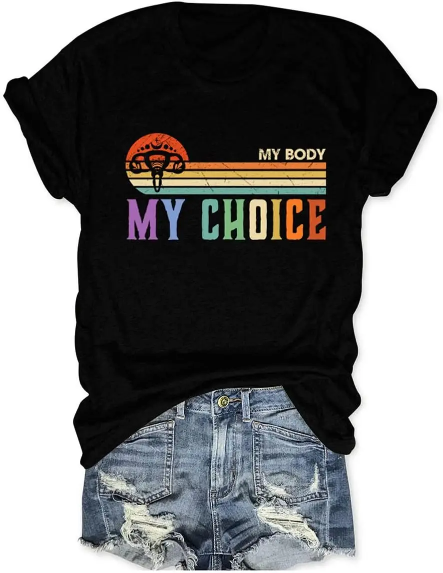 My Body My Choice Tees Shirt Women Funny Rainbow Uterus Graphic Feminist T-Shirt Tops Aesthetic Vintage Tshirts