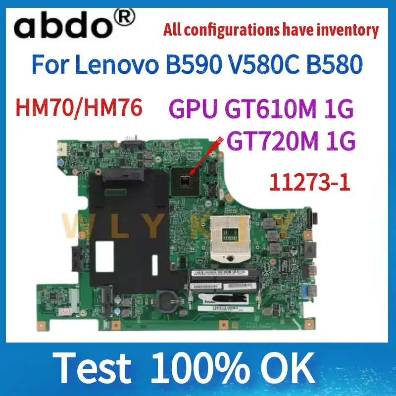 For Lenovo B590 V580C B580 Laptop Motherboard 11273-1 Motherboard.GPU GT610/GTX720 1G HM76 100% test work