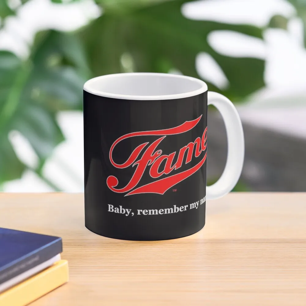 Fame Baby Remember My Name Classic  Mug Image Drinkware Tea Simple Printed Photo Picture Handle Round Gifts Cup Coffee Design