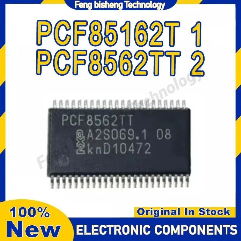 PCF85162T/1 PCF8562TT/2 PCF85162T PCF8562TT PCF85162 PCF8562 PCF IC Chip TSSOP48 IC Chip 100% New Original in stock