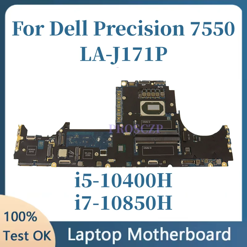 

LA-J171P With i5-10400H i7-10850H CPU Notebook Mainboard For Dell Precision 7550 Laptop Motherboard CN-090NVT 0DD58W 100% Tested