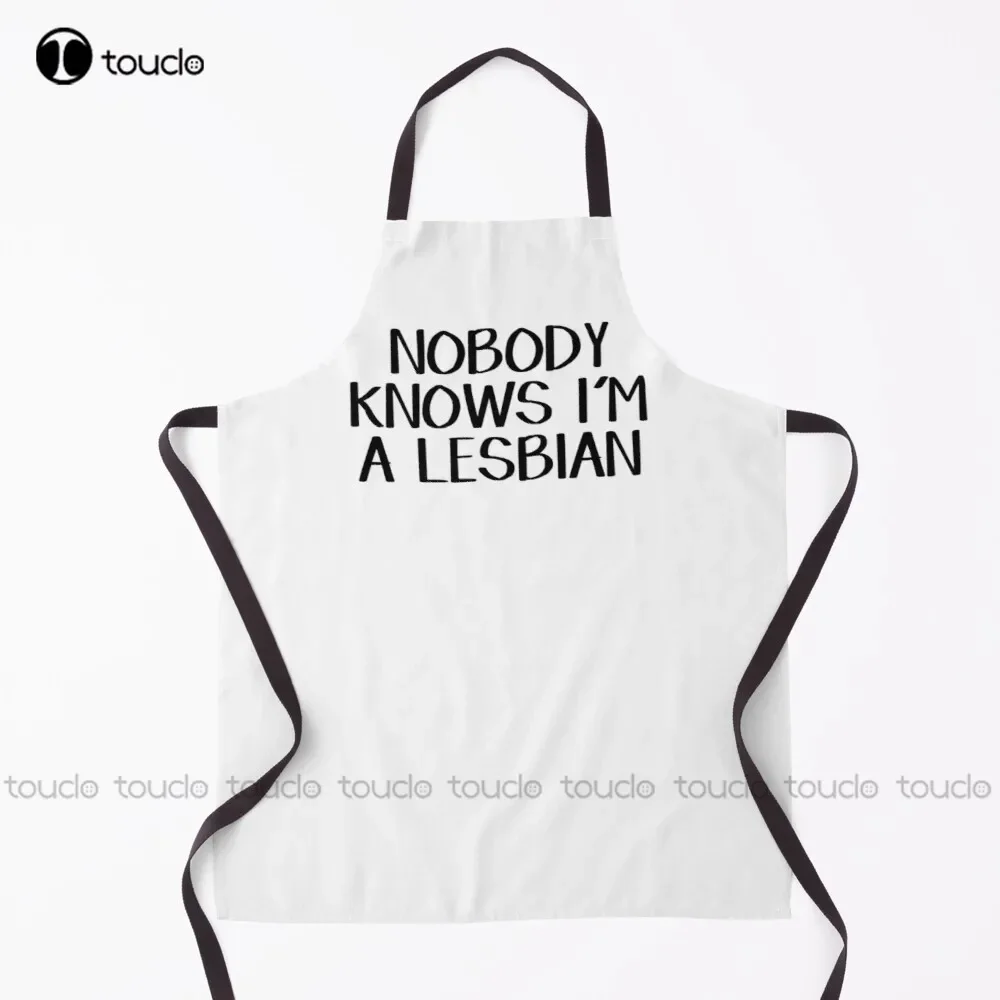New Nobody Knows I’M A Lesbian Esbian, Gay Pride, Funny, Humor, Joke Apron Garden Kitchen Customized Unisex Adult Apron