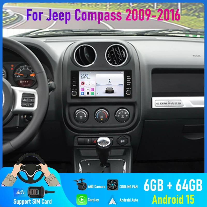 

7'' For Jeep Compass 2009-2016 Car Radio 4G SIM Camera Navi BT Wifi GPS Head Unit Carplay Google Map Android 15 Auto FM Stereo
