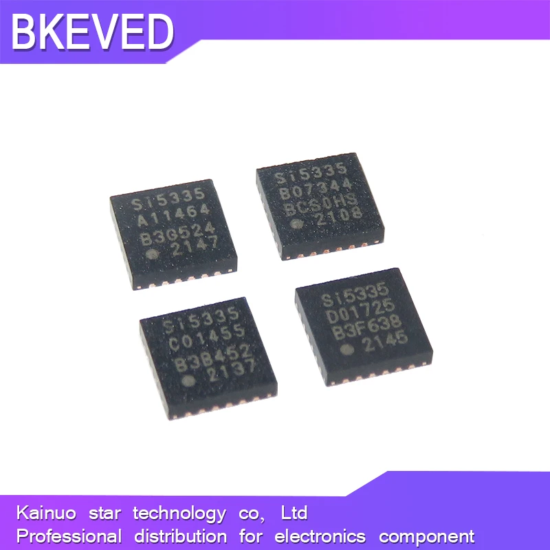 

100% New Original SI5335A-B11464-GM SI5335B-B07344-GM SI5335C-B01455-GM SI5335D-B01725-GM QFN SI5335A SI5335 SI5335B In stock