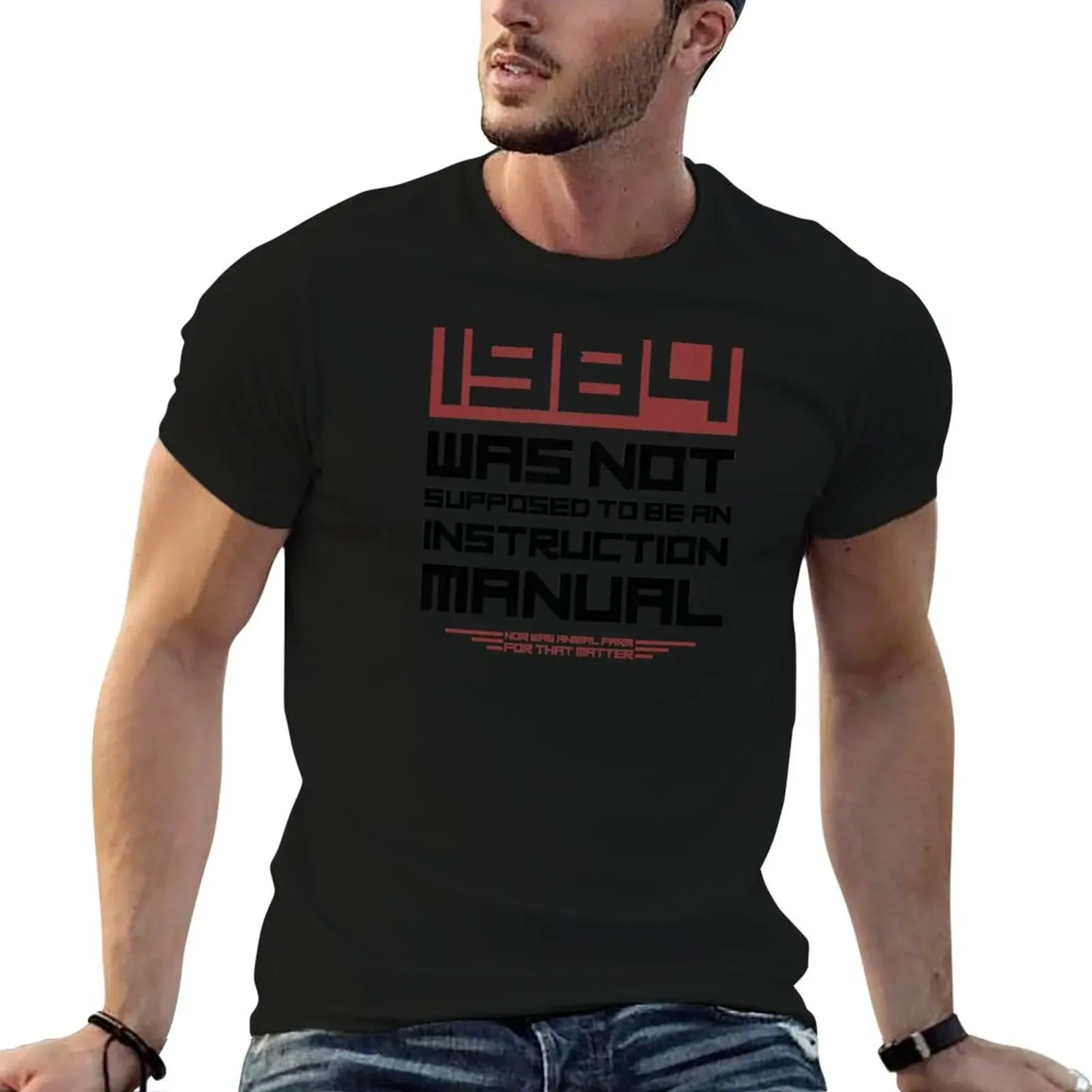 1984 Was Not Supposed To Be An Instruction Manual (Worn Look) T-Shirt oversizeds graphic tee shirt mens graphic t-shirts