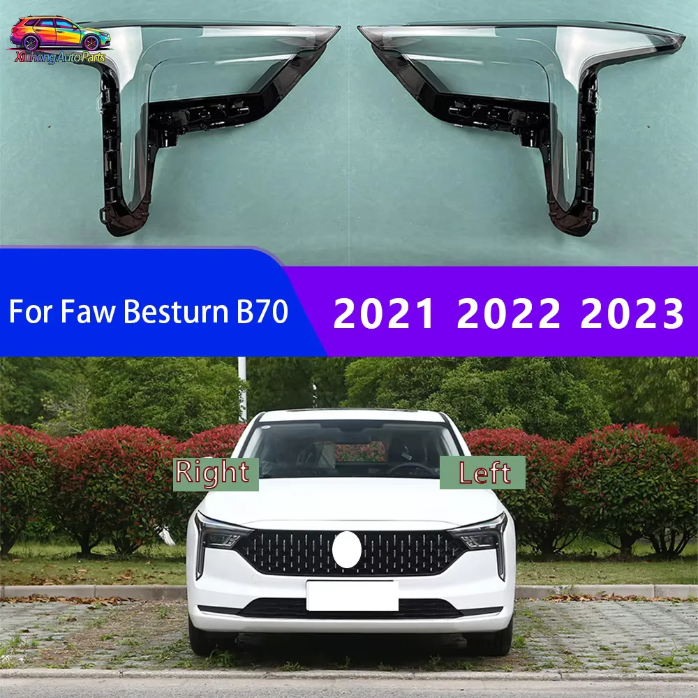 For Faw Besturn B70 2021 2022 2023 Headlight Cover Transparent Mask Headlamp Lamp Shell Replace Original Lampshade Plexiglass