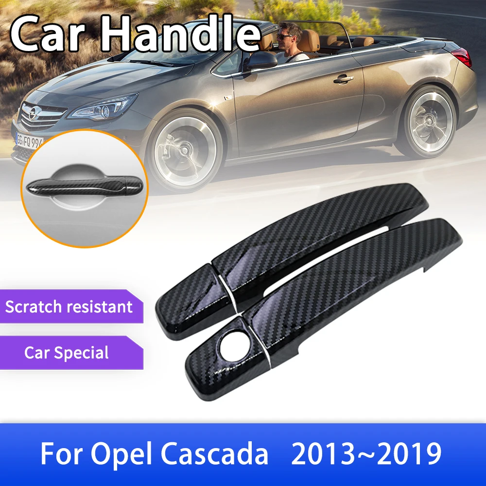 for Opel Cascada Cabrio Buick Vauxhall 2013 2014 2015 2016 2017 2018 2019 Carbon Fiber Door Handle Cover Car Accessories Sticker