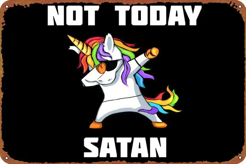 1p,IEITB Not Today Satan Inspirational Home Decoration  Tin Poster - Exquisite Wall Picture