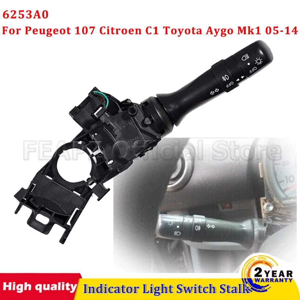مؤشر مفتاح الإضاءة ساق 6253A0 لبيجو 107 سيتروين C1 تويوتا Aygo Mk1 05-14 بدوره مصباح إشارة التبديل استبدال أجزاء