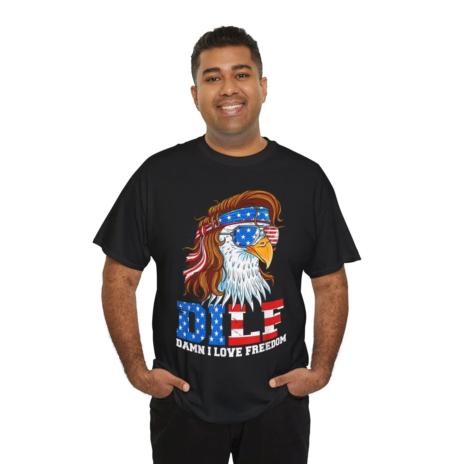 DILF Damn I Love Freedom Eagle Funny Patriotic 4th Of July T-Shirt