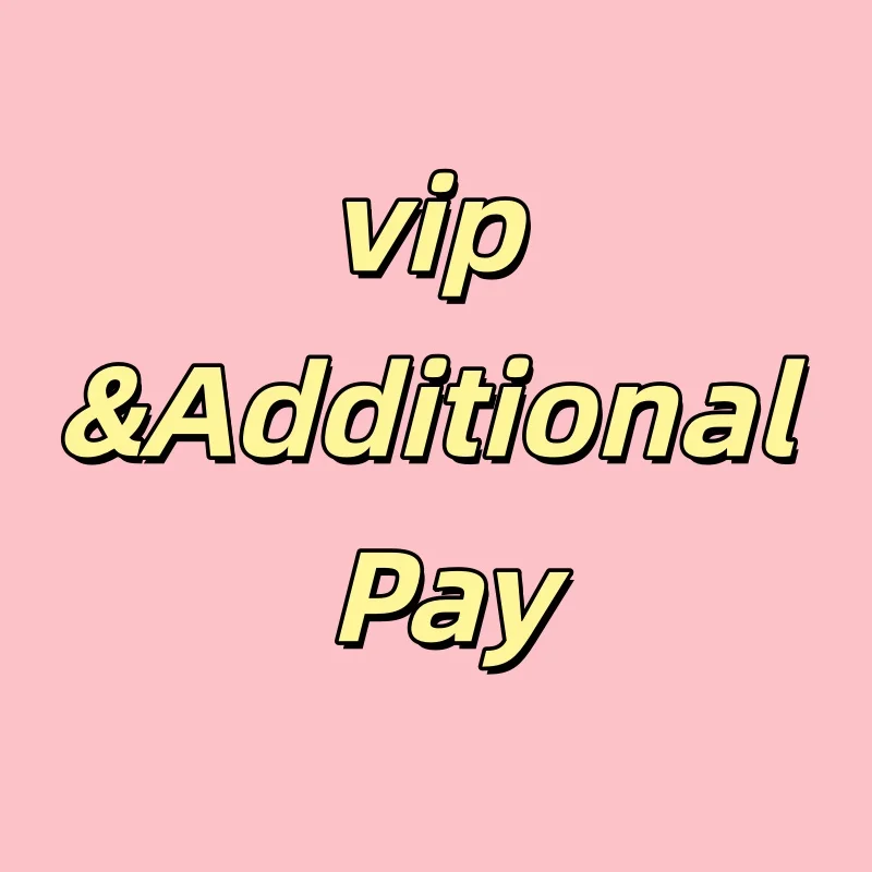 New Vip Shipping Cost / Postage Difference & Additional Pay On Your Order & Extra Fees In Stock