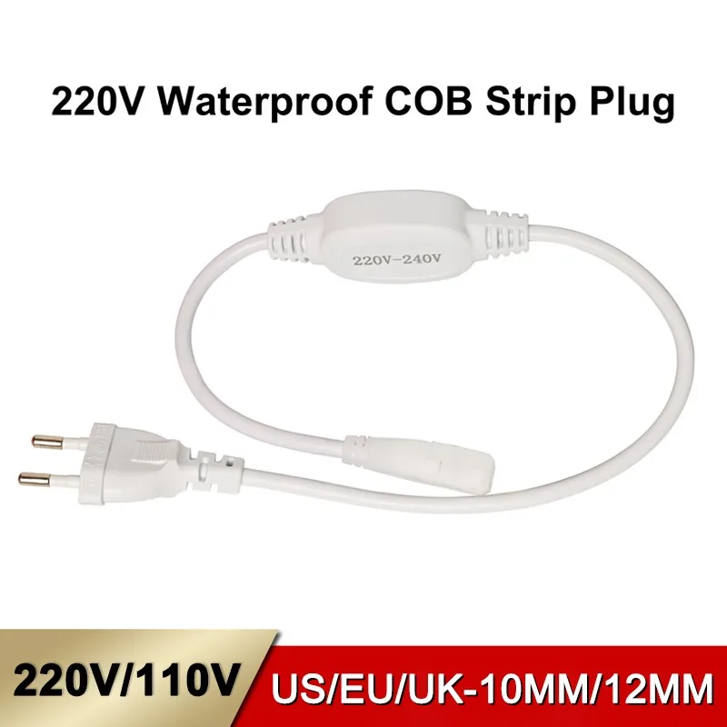 

110V 220V 10mm 12mm Waterproof Cob Led Strip Light US EU Plug Connector