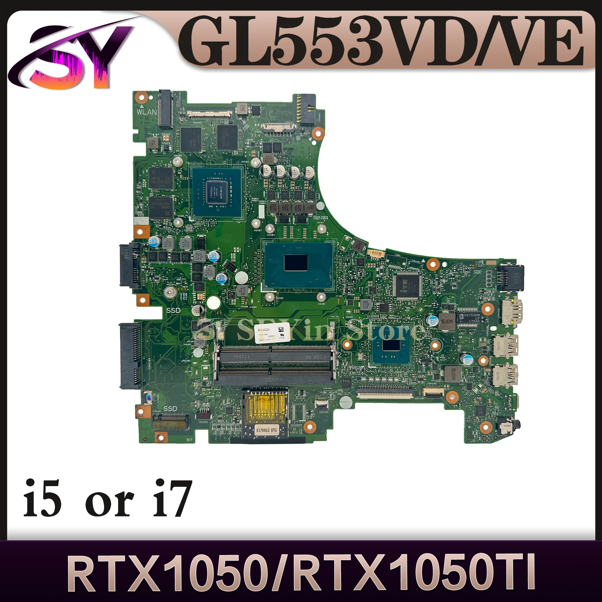 

GL553V Mainboard ZX53V GL553VD GL553VE GL553VW FX553V ZX553V G553V Laptop Motherboard I5 I7 6th/7th Gen GTX1050/GTX1050Ti