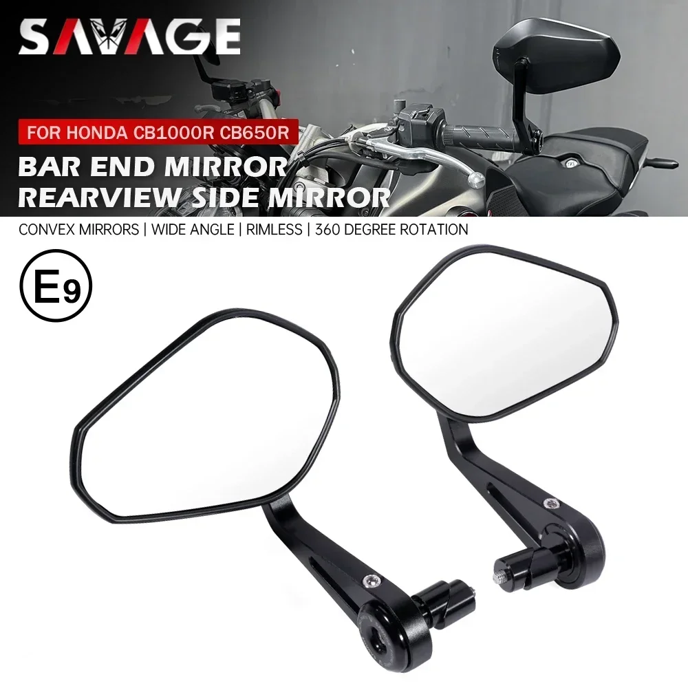 Handlebar End Mirror E9 For HONDA CB650R CB 650F 500F 300R 250R 1000R CB750 Hornet 750 Motorcycle Side Bar End Rearview Mirror