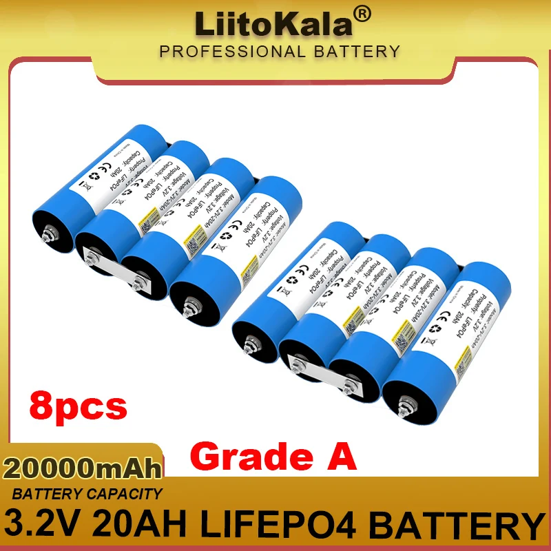 

8pcs LiitoKala 3.2V 20Ah Battery LiFePO4 phosphate Cell for 4S 12V 24V RV Motorcycle Car motor batteries Modification Grade A