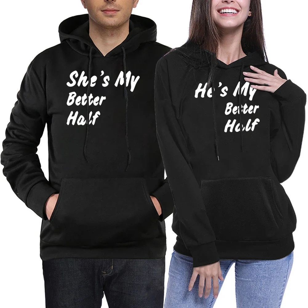 

Couple Hoodie She’s or He’s My Better Half Print Women Men Sweater Long Sleeve SweatShirt Oversize Loose Lover Casual Hoodies