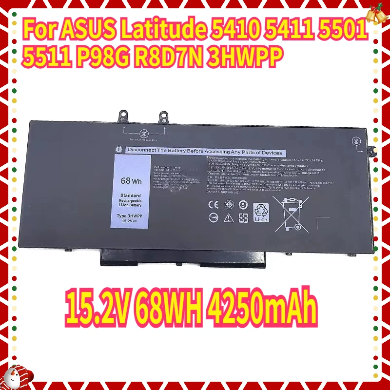 

4250mAh High Quality Laptop Battery For ASUS Latitude 5410 5411 5501 5511 P98G R8D7N 3HWPP Laptop Battery 15.2V 68WH