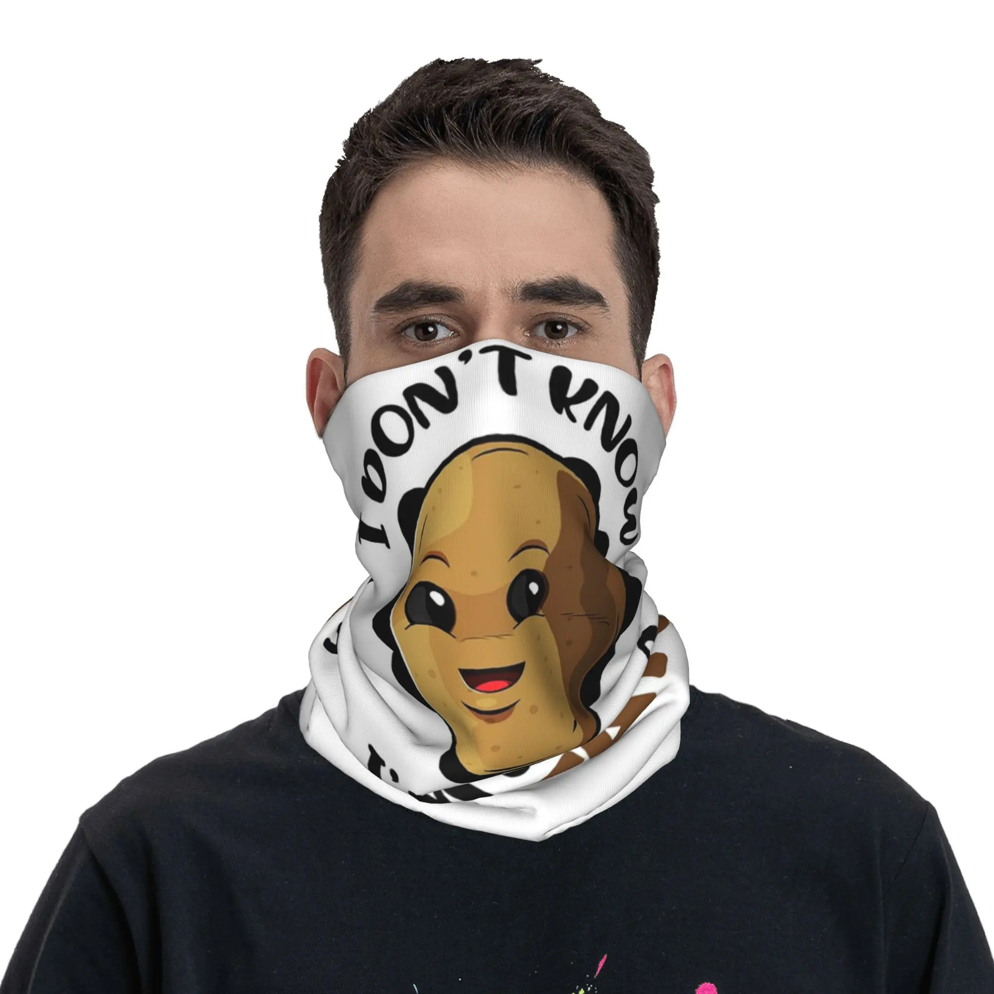 

I Don't Know I'm Just a Potato potato lover gift Bandana Neck Gaiter Printed Wrap Scarf Multi-use Headwear Hiking Fishing Unisex