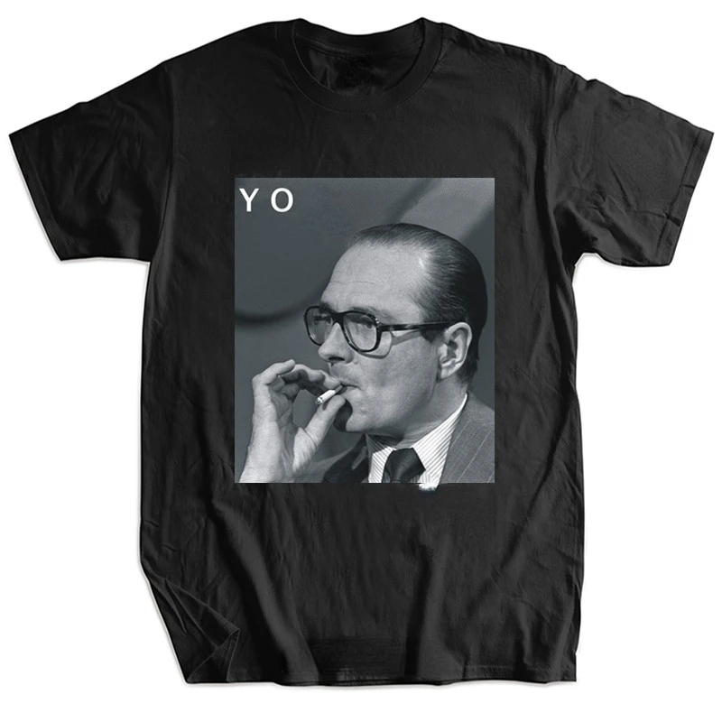 Jacques Chirac Yo Rap Hip Hop Fumer T-shirt Harajuku Retro Men and Women Suitable Top Camisetas