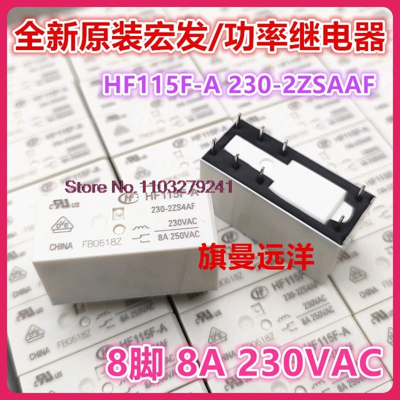 （2PCS/LOT） HF115F-A 230-2ZS4AF  230VAC  8A   230V .