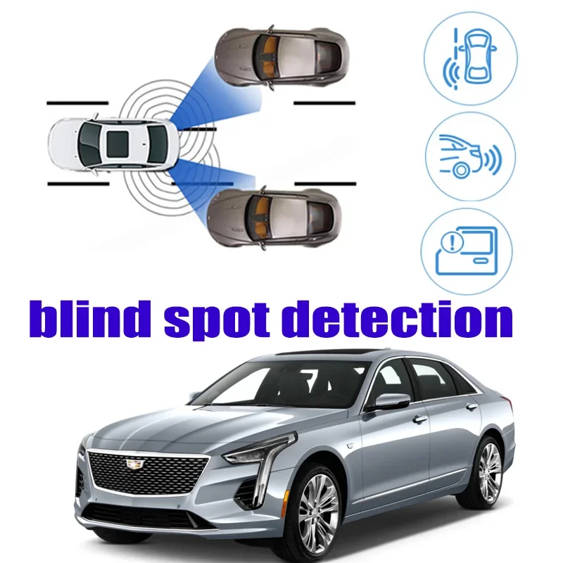 For Cadillac CT6 2016~2020 Car BSD BSA BSM Blind Area Spot Warning Safety Drive Alert Mirror Rear Radar Detection System